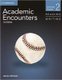 Academic Encounters Level 2 Student's Book Reading and Writing - American Studies (Paperback, 2nd Revised edition):...