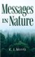 Messages in Nature (Paperback): K J Morris