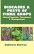 Diseases and Pests of Fibre Crops - Identification, Treatment and Management (Hardcover): Subrata Biswas