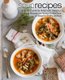 Soup Recipes - A Soup Cookbook Filled with Delicious Soup Recipes for Almost Every Types of Soup for Every Season (Paperback):...
