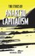 The Ethics of Anarcho-Capitalism (Hardcover): Kristopher a Borer