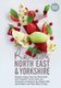 Relish North East and Yorkshire - Original Recipes from the Regions Finest Chefs and Restaurants (Hardcover): Duncan L. Peters,...