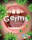 Germs (Paperback): Stephen Rickard, Rickard Stephen