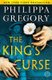 The King's Curse (Paperback): Philippa Gregory