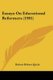 Essays On Educational Reformers (1901) (Paperback): Robert Herbert Quick
