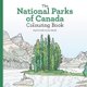 National Parks of Canada Colouring Book (Paperback): Leor Boshi, Paul Covello