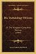 The Eschatology Of Jesus - Or The Kingdom Come And Coming (1904) (Paperback): Lewis Andrew Muirhead