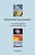 Elemental Movement - A Somatic Approach to Movement Education (Paperback): Rae Johnson