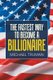 The Fastest Way to Become a Billionaire (Paperback): Michael Truman
