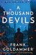 A Thousand Devils (Hardcover): Frank Goldammer