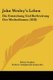 John Wesley's Leben - Die Entstehung Und Berbreitung Des Methodismus (1828) (German, Paperback): Robert Southey