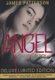 Angel (Paperback, Deluxe ed.): James Patterson