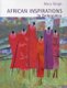 African Inspirations in Embroidery (Paperback): Mary Sleigh
