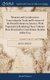 Memoirs and Considerations Concerning the Trade and Revenues of the British Colonies in America. With Proposals for Rendering...