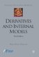 Derivatives and Internal Models (Paperback, 3rd ed. 2004): H Deutsch
