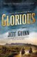Glorious (Paperback): Jeff Guinn
