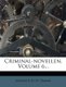 Criminal-Novellen, Volume 6... (Paperback): Jodocus D H Temme