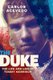 The Duke - The Life and Lies of Tommy Morrison (Paperback): Carlos Acevedo