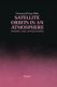 Satellite Orbits in an Atmosphere - Theory and application (Hardcover, 1987 ed.): D. G. King-Hele