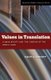 Values in Translation - Human Rights and the Culture of the World Bank (Paperback): Galit Sarfaty