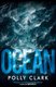 Ocean (Paperback): Polly Clark