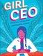 Girl Ceo (Paperback): Ronnie Cohen, Katherine Ellison