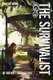 The Survivalist (Anarchy Rising) (Paperback): Arthur T. Bradley