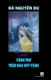 Vang Tho Tren DOA Quy Vang - Ha Nguyen Du (Vietnamese, Paperback): Van Hoc Moi