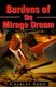 Burdens of the Mirage Dream (Paperback): Charles Addo