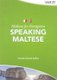 Maltese for Foreigners - Speaking Maltese (English, Maltese, Paperback): C. D. Saliba