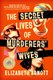 The Secret Lives Of Murderers' Wives (Hardcover): Elizabeth Arnott
