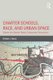 Charter Schools, Race, and Urban Space - Where the Market Meets Grassroots Resistance (Paperback): Kristen L. Buras