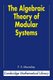 The Algebraic Theory of Modular Systems (Paperback, Revised): F. S. Macaulay