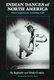 Indian Dances of North America - Their Importance in Indian Life (Paperback, New edition): Reginald Laubin, Gladys Laubin