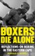 Boxers Die Alone - Reflections On Boxing In The Eastern Cape (Paperback): Njabulo S. Ndebele