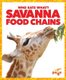 Savanna Food Chains (Hardcover): Rebecca Pettiford