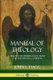 Manual of Theology - A Treatise of Christian Doctrine, The Eight Books, Complete (Paperback): John L Dagg