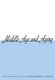 Middle Age and Aging (Paperback): Bernice L. Neugarten