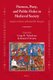 Prowess, Piety, and Public Order in Medieval Society - Studies in Honor of Richard W. Kaeuper (Hardcover): Craig M. Nakashian,...