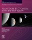 Planetary Tectonism across the Solar System, Volume 2 (Paperback): Christian Klimczak, Geoffrey C. Collins, Paul K. Byrne