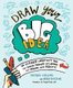 Draw Your Big Idea - The Ultimate Creativity Tool for Turning Thoughts into Action and Dreams into Reality (Record book):...
