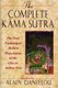 The Complete Kama Sutra - The First Unabridged Modern Translation of the Classic Indian Text (Hardcover, Unabridged): Alain...