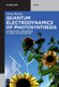 Quantum Electrodynamics of Photosynthesis - Mathematical Description of Light, Life and Matter (Paperback): Artur Braun