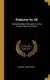 Palmistry for All - Containing New Information on the Study of the Hand Never (Hardcover): (Cheiro) Louis Hamon