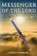 Messenger of the Lord (Paperback): Chris Hamman