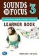 Sounds In Focus: Learner Book Grade 3 (Paperback): 