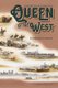 Queen of the West - A Documentary History of San Antonio, 1718-1900 (Hardcover): Richard Bruce Winders