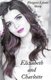 Elizabeth and Charlotte (Paperback): Margaret Lynette Sharp