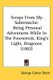 Scraps From My Sabretasche - Being Personal Adventures While In The Fourteenth, King's Light, Dragoons (1882) (Hardcover):...
