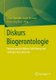 Diskurs Biogerontologie - Fachwissenschaftliche Einfuhrung und Leitfaden fur Lehrende (German, Paperback, 1. Aufl. 2016): Mone...